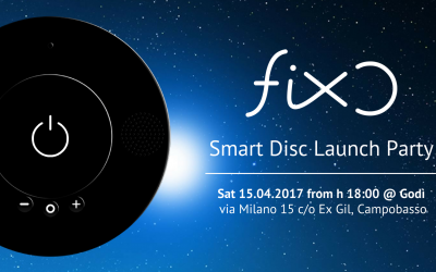 FIXO Smart Disc Launch Party – Campobasso,15 Apr 2017